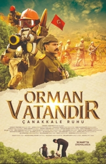 Orman Vatandır: Çanakkale Ruhu