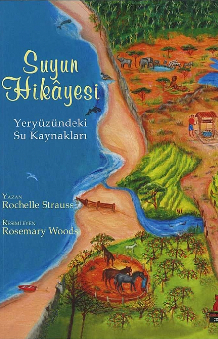 Suyun Hikayesi – Yeryüzündeki Su Kaynakları